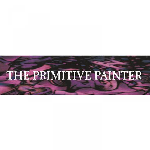 The Primitive Painter