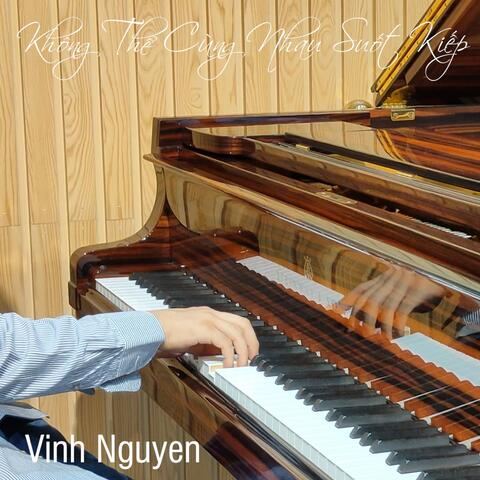 Không Thể Cùng Nhau Suốt Kiếp