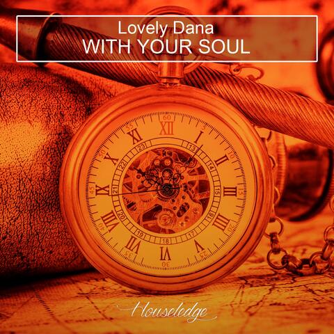 With Your Soul