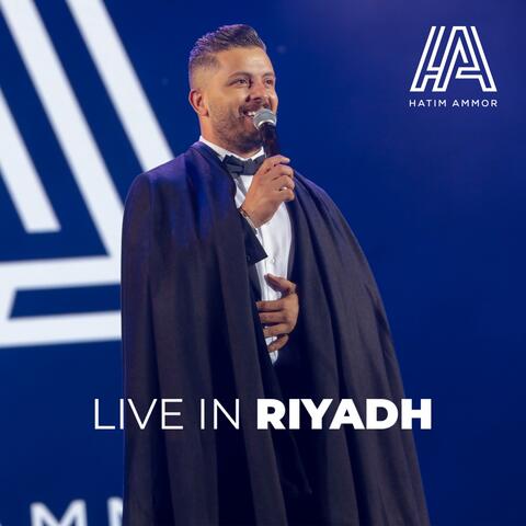 Hatim Ammor Live In Riyadh