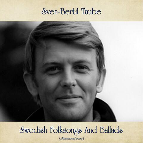 Swedish Folksongs And Ballads