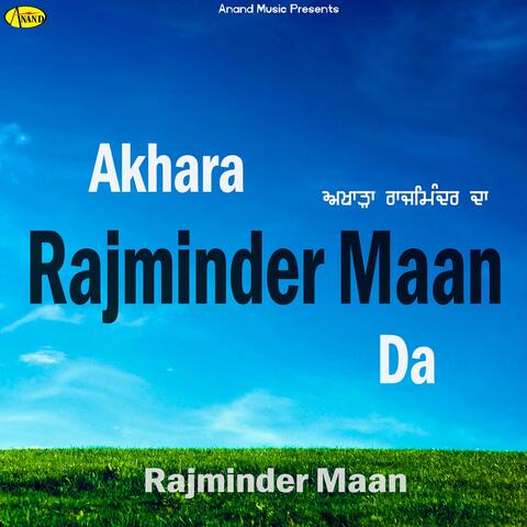 Akhara Rajminder Maan Da