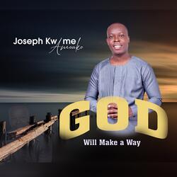God Will Make a Way