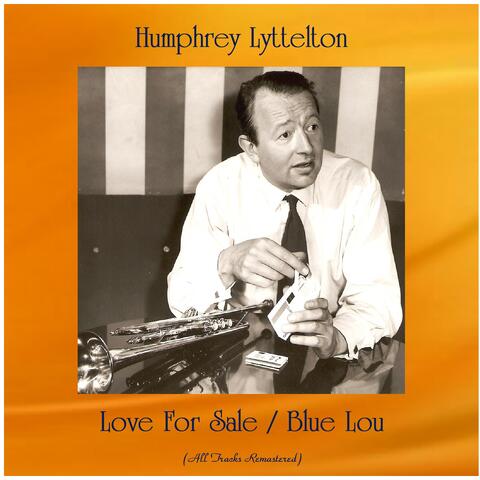 Love For Sale / Blue Lou