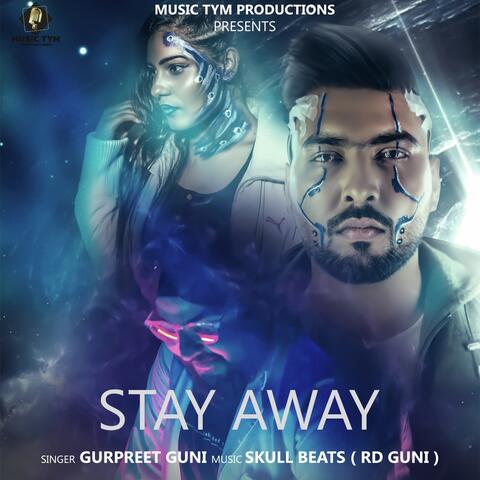 Stay Away