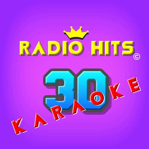 RADIO HITS vol.30 - K A R A O K E