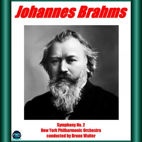 Brahms: Symphony No. 2