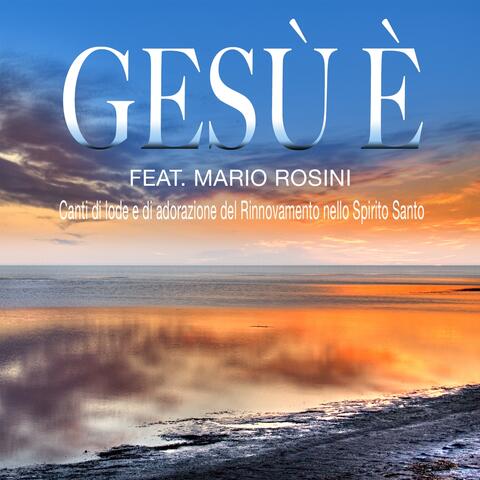 Gesù è