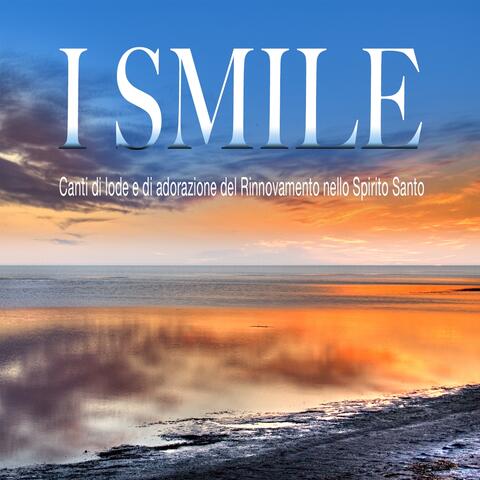 I smile