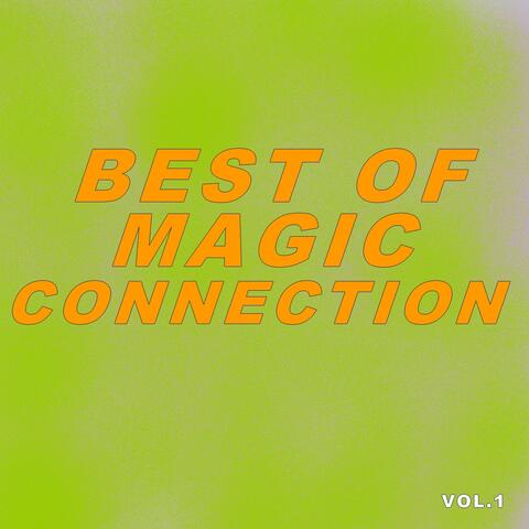 Best Of Magic Connection