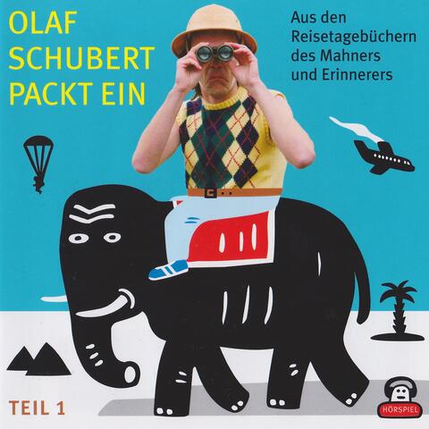 Olaf Schubert packt ein, Teil 1