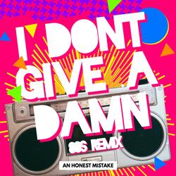 I Don't Give A Damn