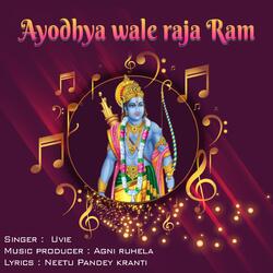Ayodhya Wale Raja Ram