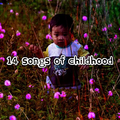 14 Songs of Childhood