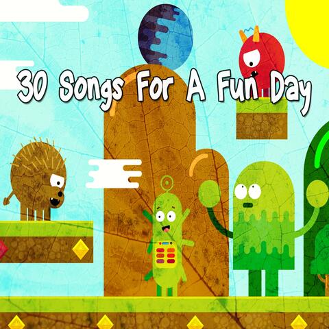 30 Songs for a Fun Day
