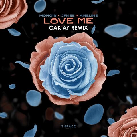 Love Me