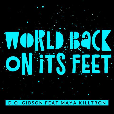 World Back on It's Feet