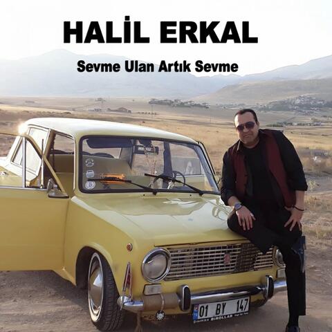 Sevme Ulan Artık Sevme