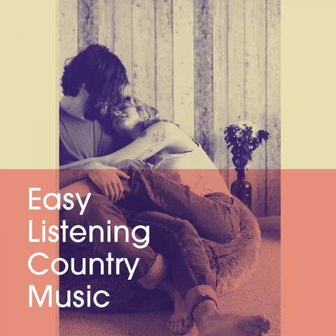 Easy Listening Country Music