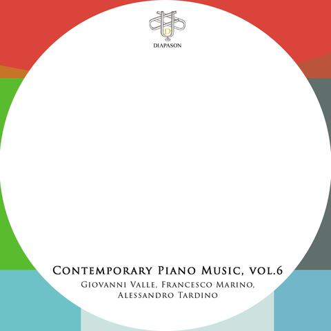 Contemporary Piano Music, Vol. 6