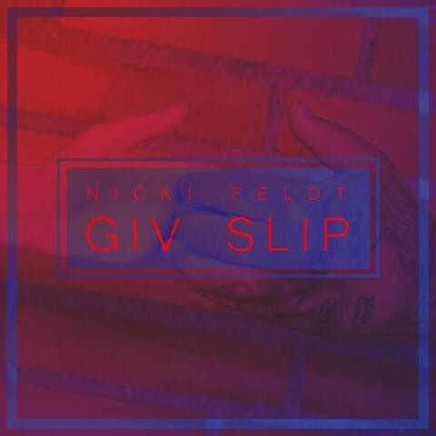 Giv Slip