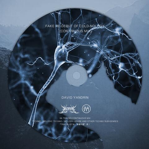 Fake Re-Debut of Cold-Nology