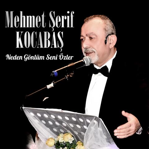 Neden Gönlüm Seni Özler