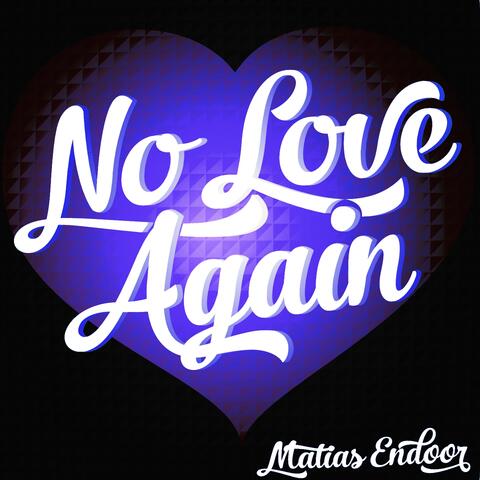 No Love Again
