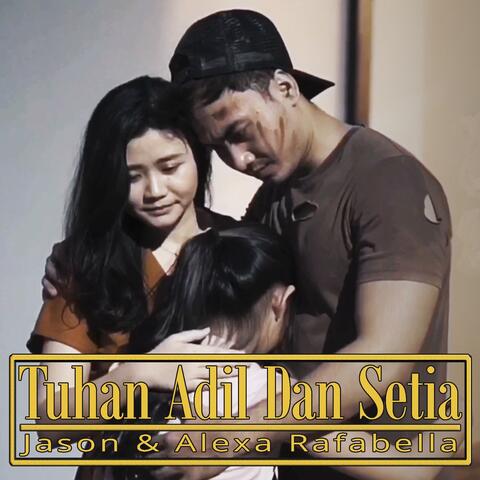Tuhan Adil Dan Setia