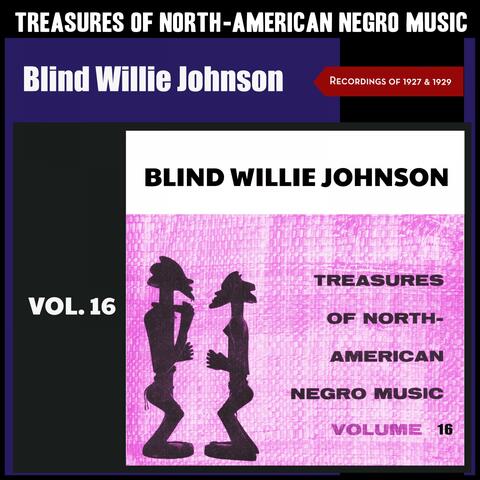 Treasures of North-American Negro Music, Vol. 16