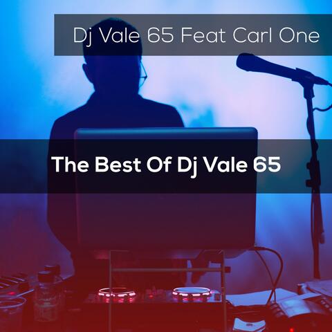 The Best Of Dj Vale