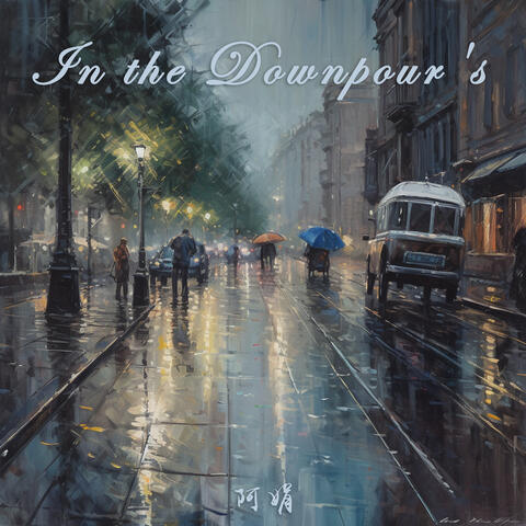 In the Downpour's