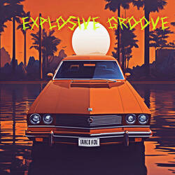 Explosive Groove