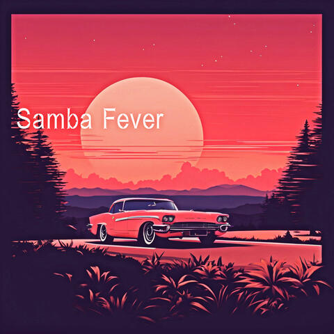 Samba Fever