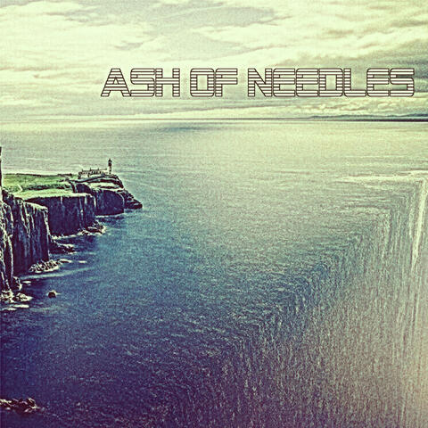 Ash Of Needles
