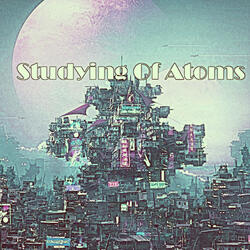 Studying Of Atoms