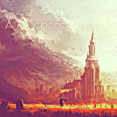 A Psychedelic Secret
