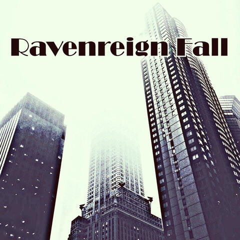 Ravenreign Fall