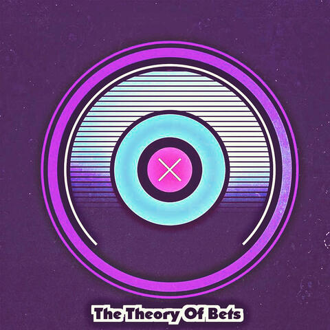 The Theory Of Bets