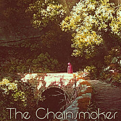 The Chainsmoker