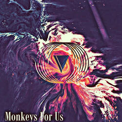 Monkeys For Us