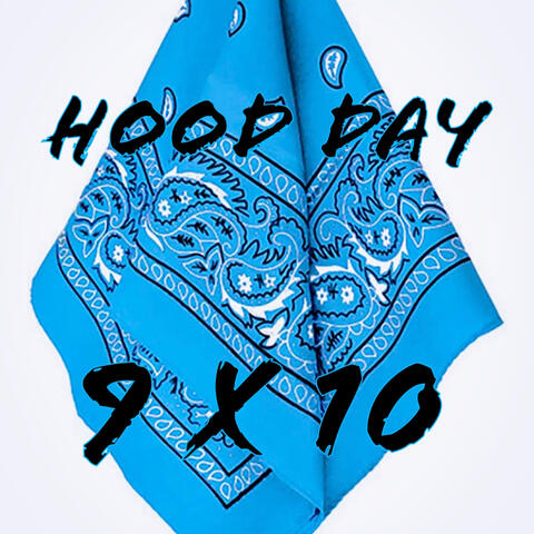 Hood Day 9x10