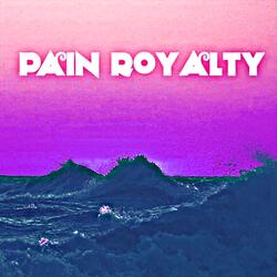 Pain Royalty