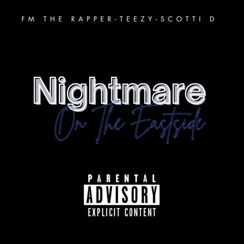 Nightmare On The Eastside