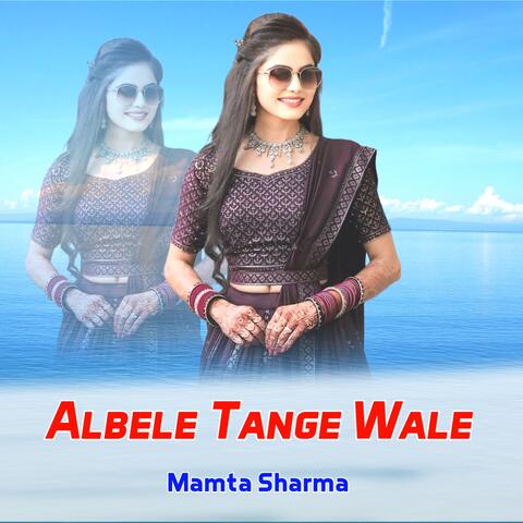 Albele Tange Wale