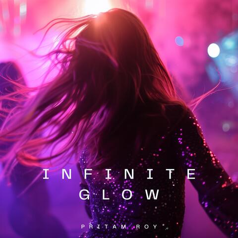 Infinite Glow