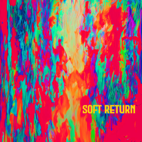 Soft Return