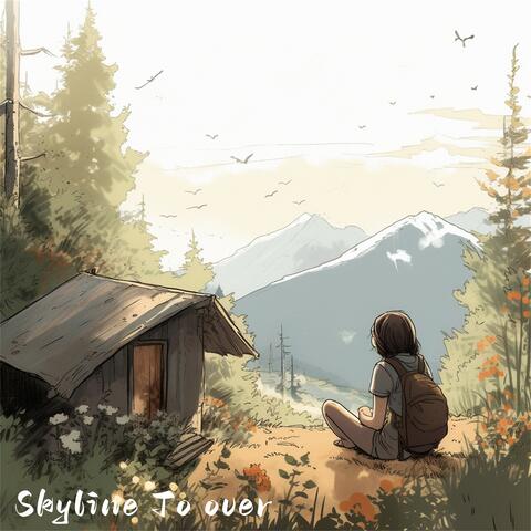 Skyline To Over