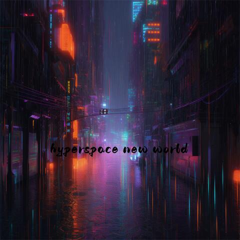 Hyperspace New World