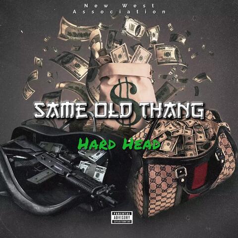 Same Old Thang